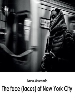 cover image of The face (faces) of New York City